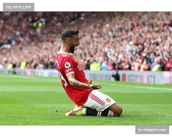 B费助攻双响显队长担当，曼联核心直言争四不容有失